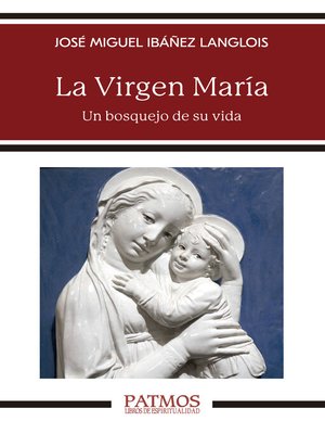 cover image of La Virgen María